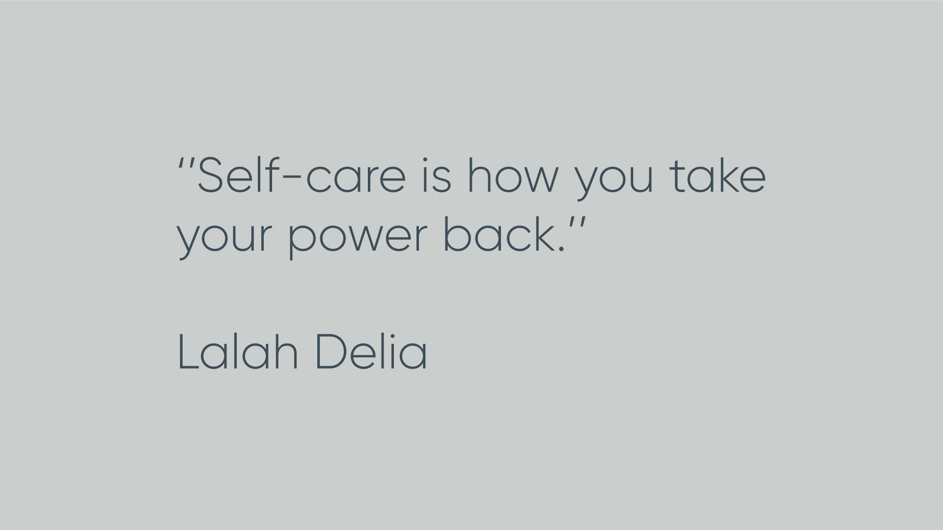 quote about self care on grey background
